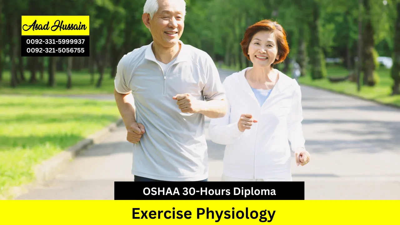 OSHAA 30-Hours Professional Diploma in Exercise Physiology