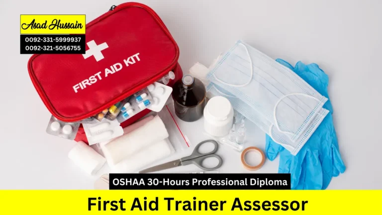 OSHAA 30-Hours Professional Diploma in First Aid Trainer Assessor