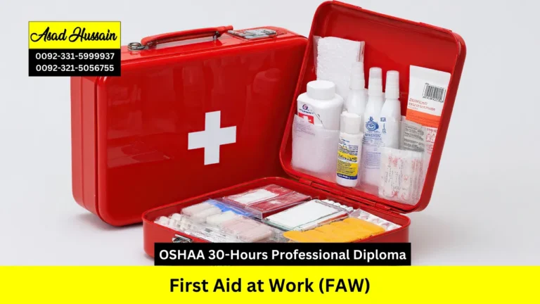 OSHAA 30-Hours Professional Diploma in First Aid at Work (FAW)
