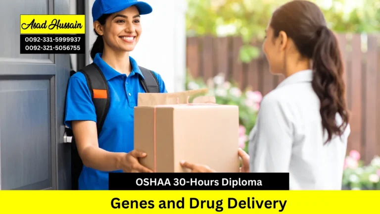 OSHAA 30-Hours Professional Diploma in Genes and Drug Delivery