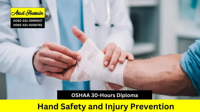 OSHAA 30-Hours Professional Diploma in Hand Safety and Injury Prevention