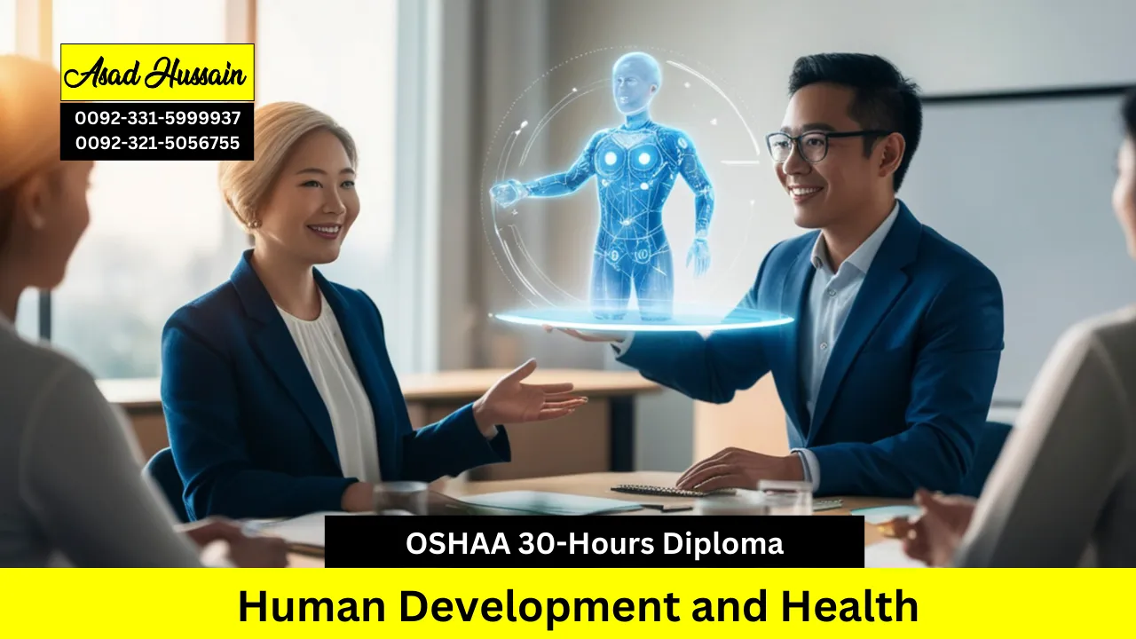 OSHAA 30-Hours Professional Diploma in Human Development and Health