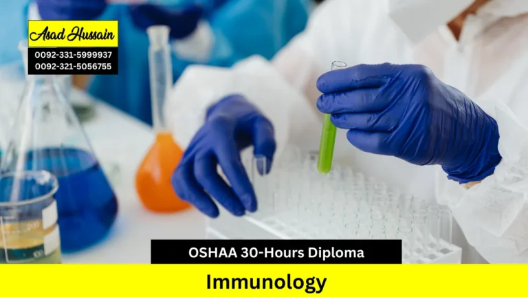 OSHAA 30-Hours Professional Diploma in Immunology