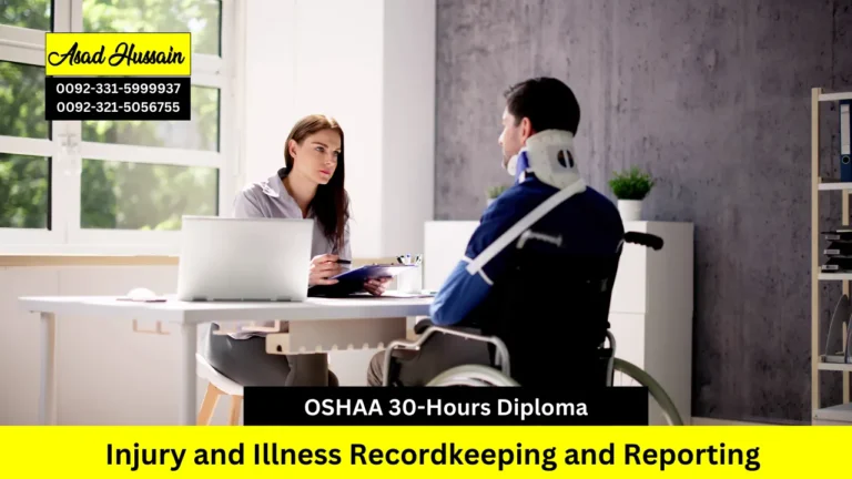 OSHAA 30-Hours Professional Diploma in Injury and Illness Recordkeeping and Reporting