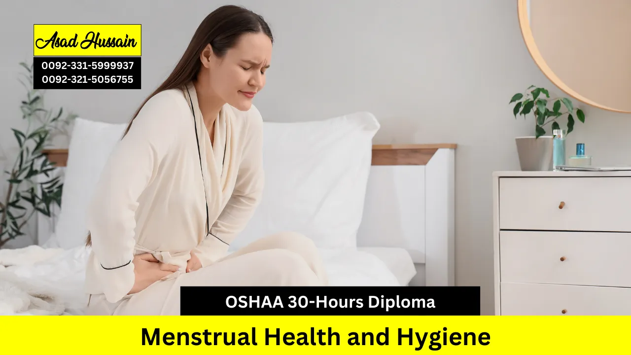 OSHAA 30-Hours Professional Diploma in Menstrual Health and Hygiene
