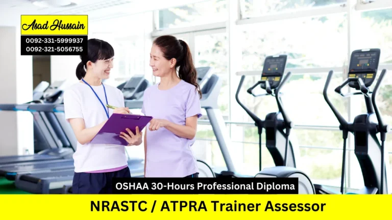 OSHAA 30-Hours Professional Diploma in NRASTC / ATPRA Trainer Assessor