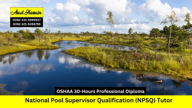 OSHAA 30-Hours Professional Diploma in National Pool Supervisor Qualification (NPSQ) Tutor