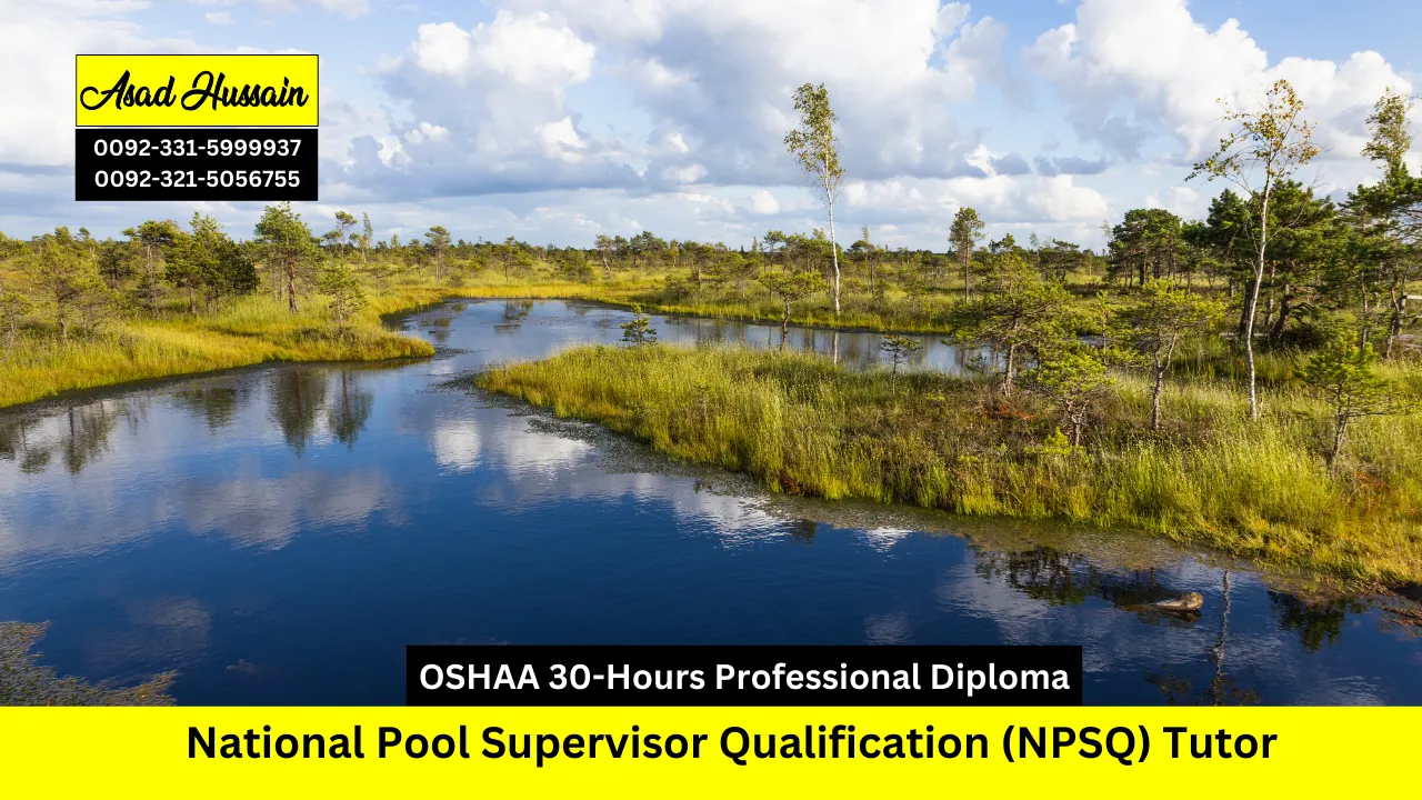 OSHAA 30-Hours Professional Diploma in National Pool Supervisor Qualification (NPSQ) Tutor