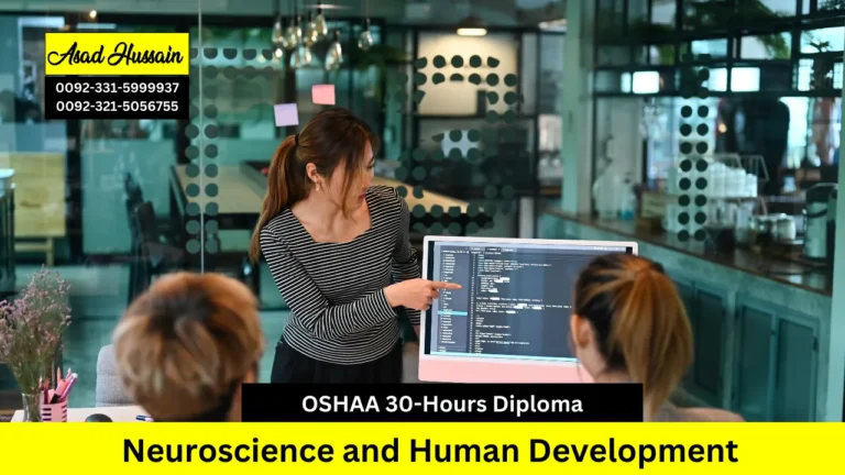 OSHAA 30-Hours Professional Diploma in Neuroscience and Human Development