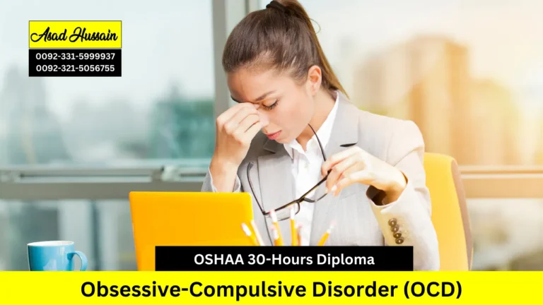 OSHAA 30-Hours Professional Diploma in Obsessive-Compulsive Disorder (OCD)
