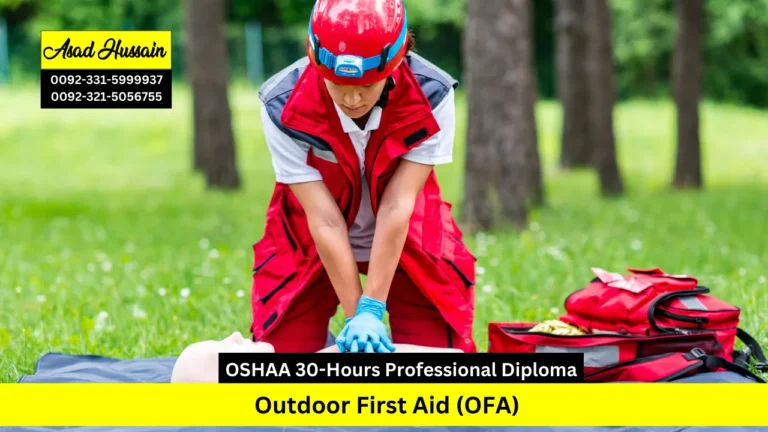 OSHAA 30-Hours Professional Diploma in Outdoor First Aid (OFA)