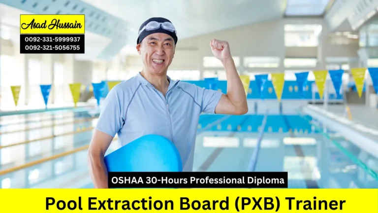 OSHAA 30-Hours Professional Diploma in Pool Extraction Board (PXB) Trainer