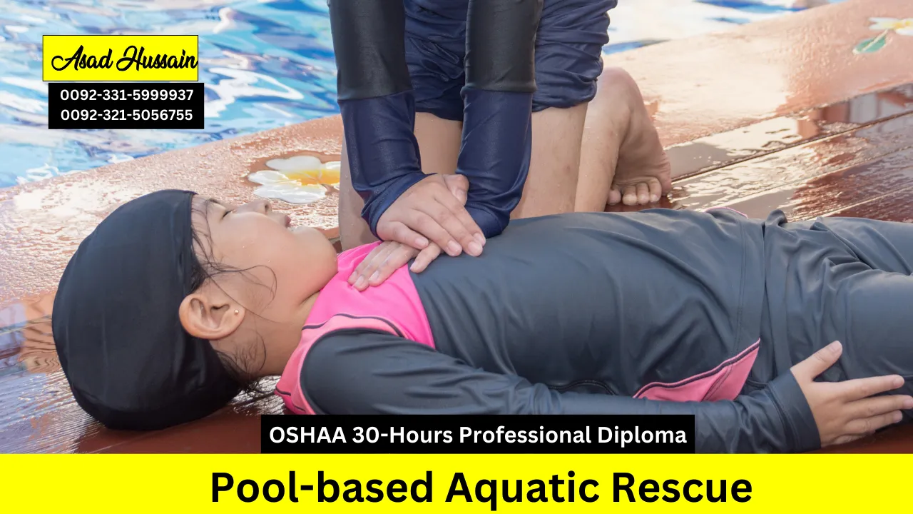 OSHAA 30-Hours Professional Diploma in Pool-based Aquatic Rescue