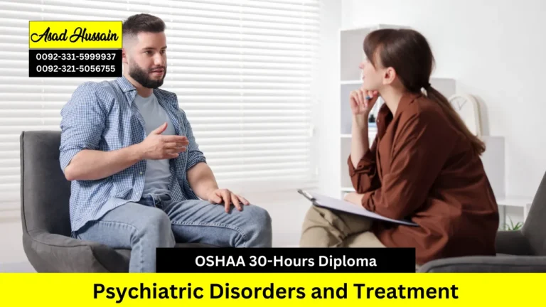 OSHAA 30-Hours Professional Diploma in Psychiatric Disorders and Treatment