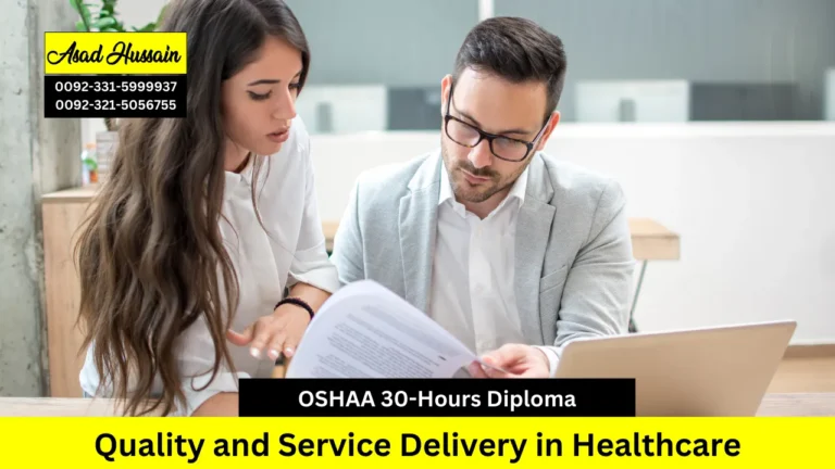 OSHAA 30-Hours Professional Diploma in Quality and Service Delivery in Healthcare