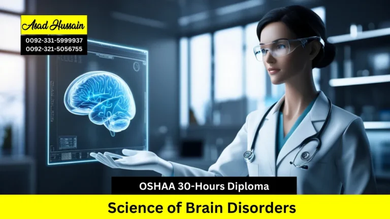 OSHAA 30-Hours Professional Diploma in Science of Brain Disorders