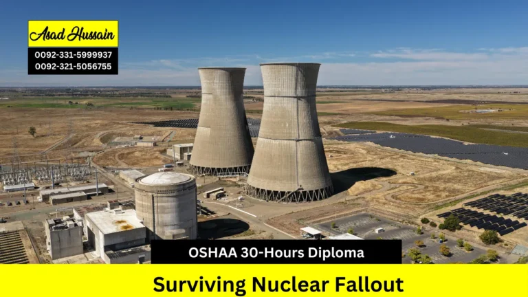 OSHAA 30-Hours Professional Diploma in Surviving Nuclear Fallout