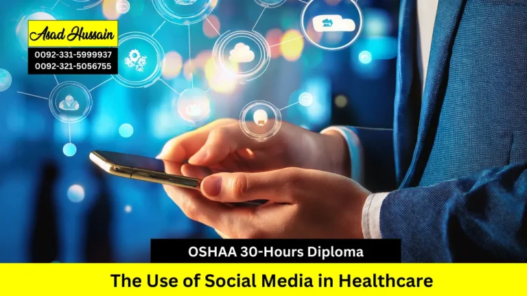 OSHAA 30-Hours Professional Diploma in The Use of Social Media in Healthcare