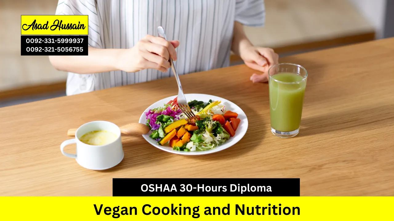 OSHAA 30-Hours Professional Diploma in Vegan Cooking and Nutrition