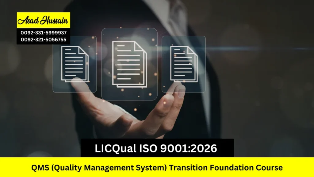 LICQual ISO 9001:2026 QMS (Quality Management System) Transition Foundation Course