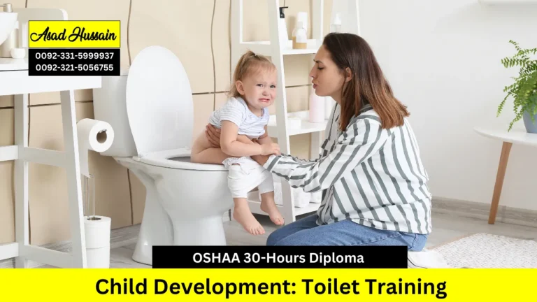 OSHAA 30-Hours Diploma in Child Development: Toilet Training