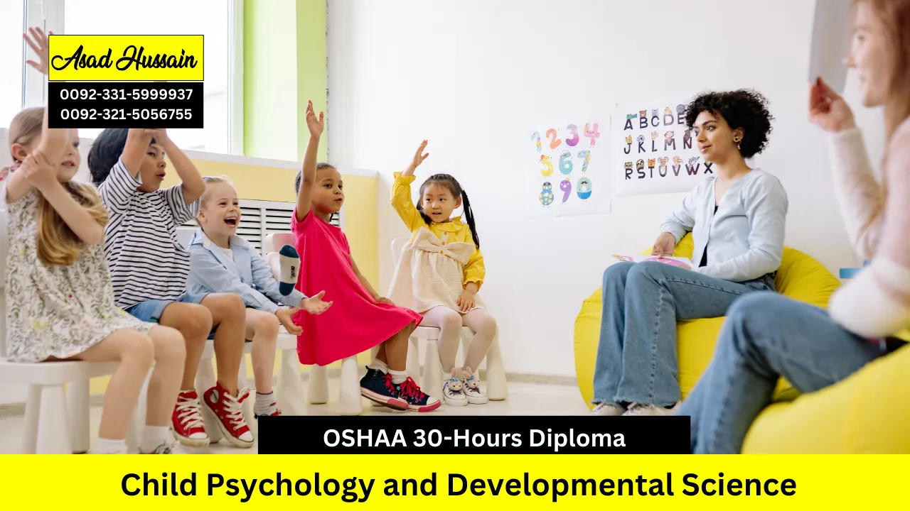 OSHAA 30-Hours Diploma in Child Psychology and Developmental Science