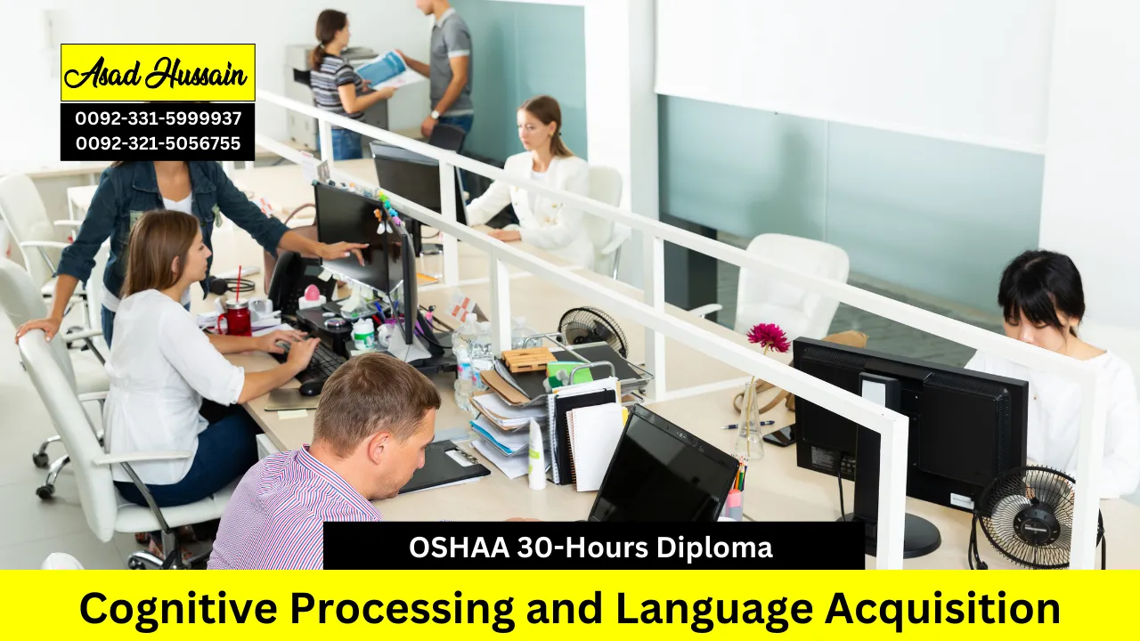 OSHAA 30-Hours Diploma in Cognitive Processing and Language Acquisition