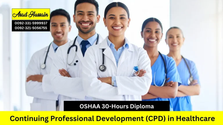 OSHAA 30-Hours Diploma in Continuing Professional Development (CPD) in Healthcare