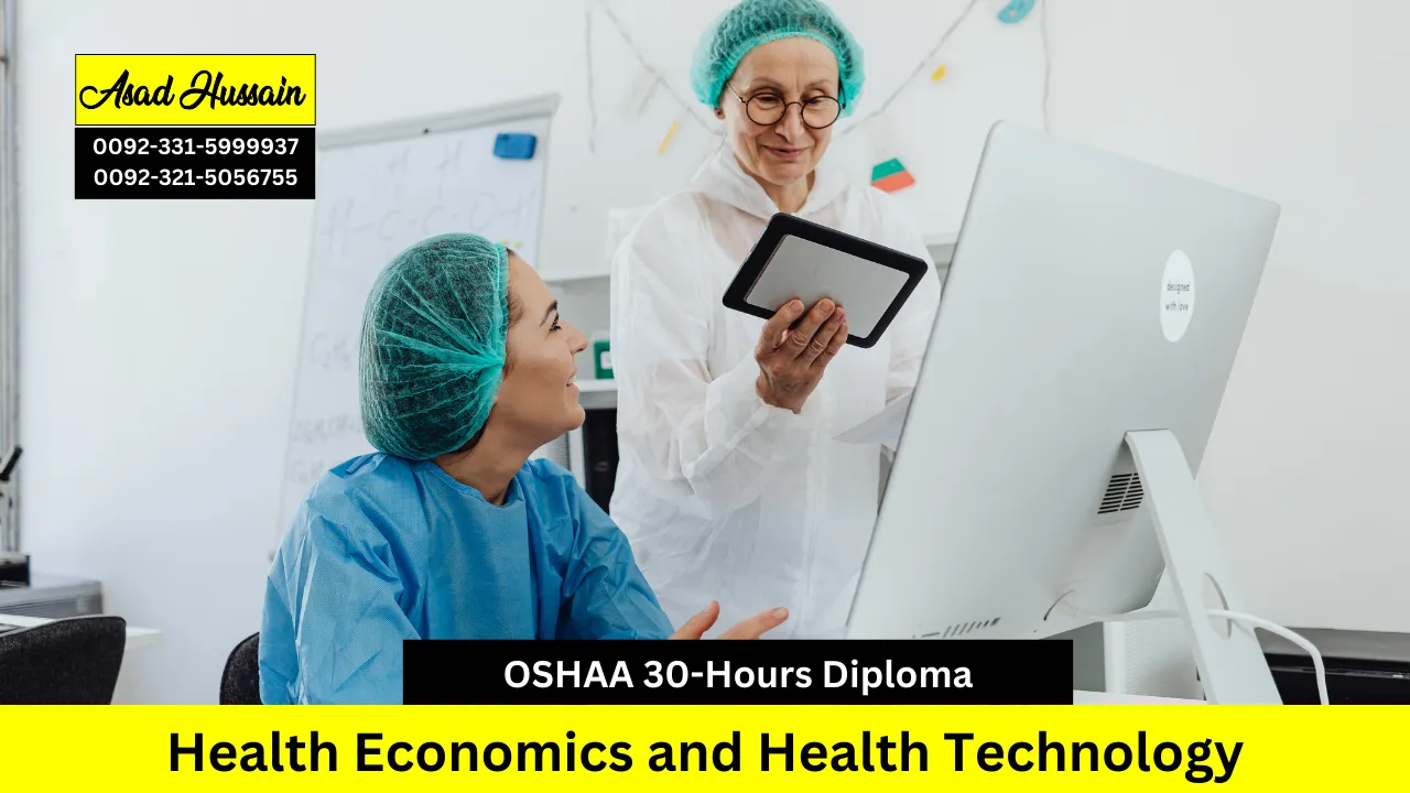 OSHAA 30-Hours Diploma in Health Economics and Health Technology