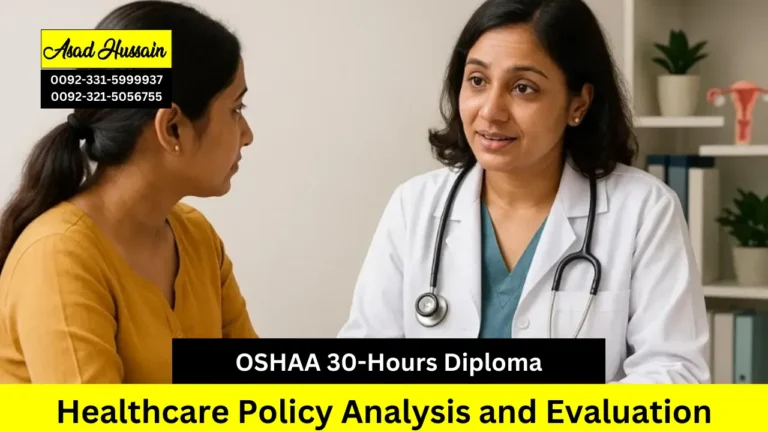 OSHAA 30-Hours Diploma in Healthcare Policy Analysis and Evaluation