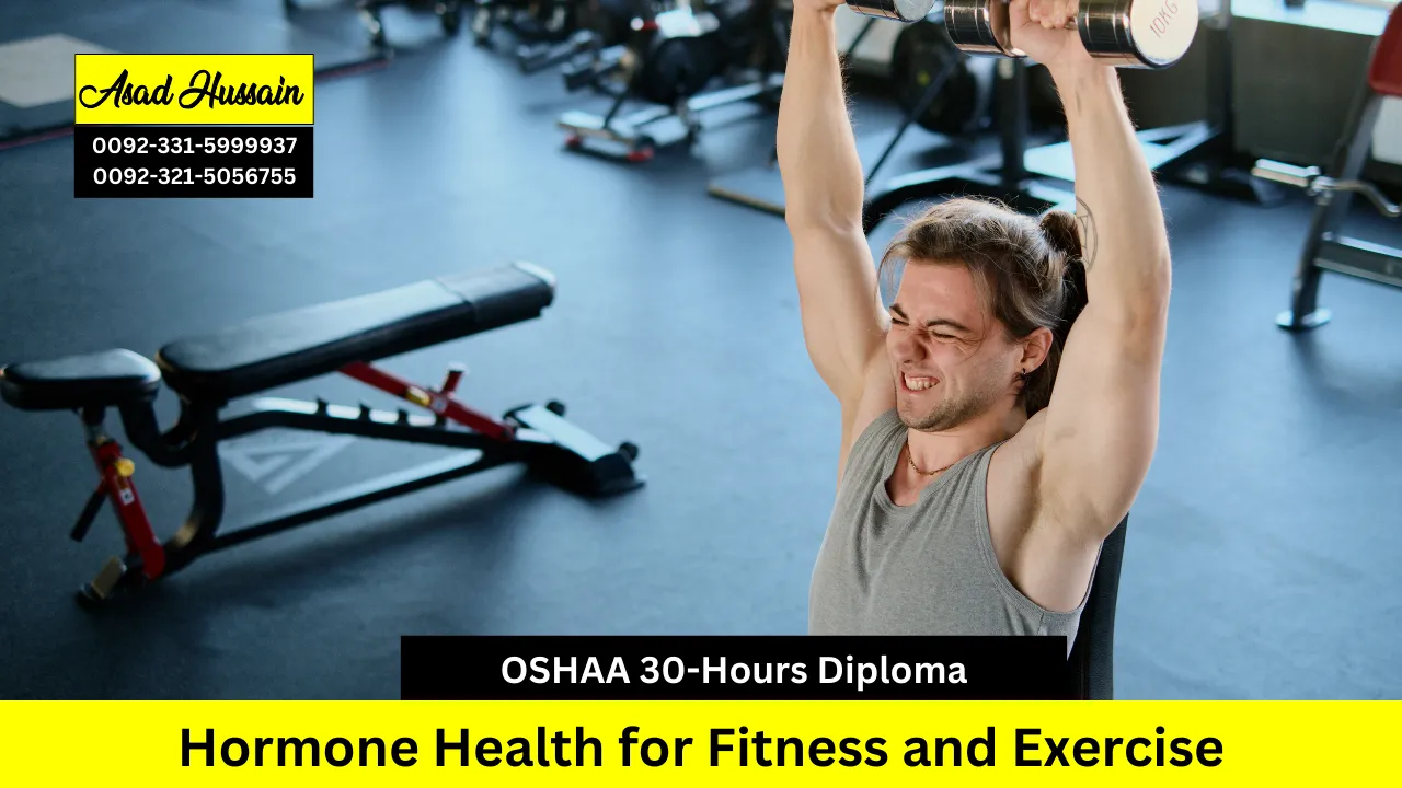 OSHAA 30-Hours Diploma in Hormone Health for Fitness and Exercise