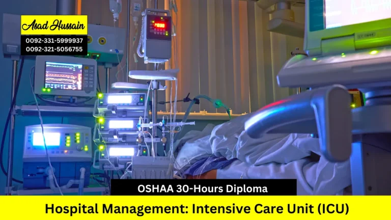 OSHAA 30-Hours Diploma in Hospital Management: Intensive Care Unit (ICU)
