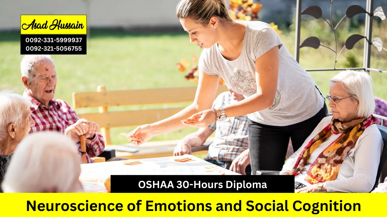 OSHAA 30-Hours Diploma in Neuroscience of Emotions and Social Cognition