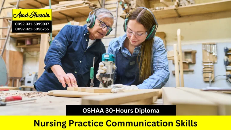 OSHAA 30-Hours Diploma in Nursing Practice Communication Skills