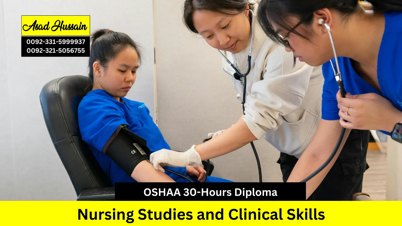 OSHAA 30-Hours Diploma in Nursing Studies and Clinical Skills