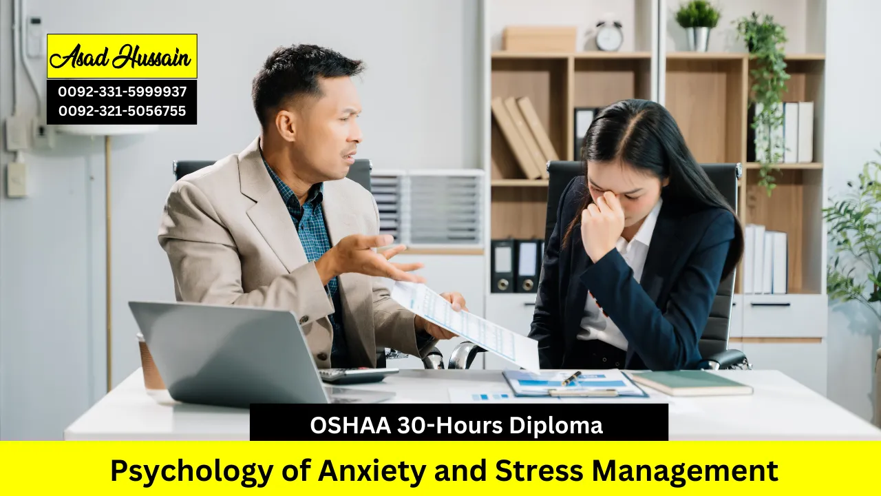 OSHAA 30-Hours Diploma in Psychology of Anxiety and Stress Management