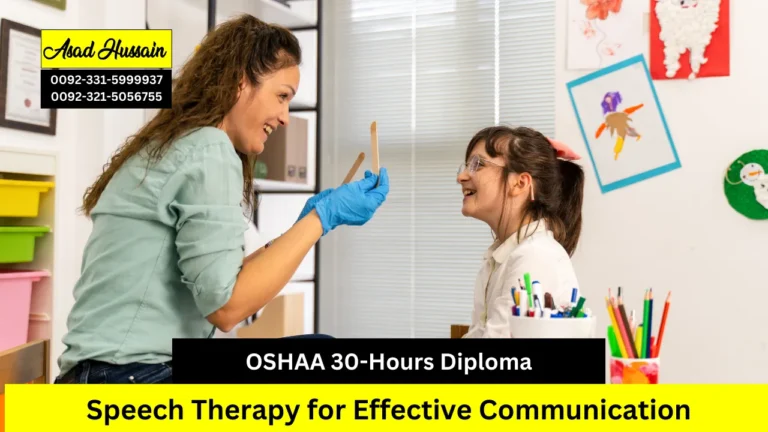 OSHAA 30-Hours Diploma in Speech Therapy for Effective Communication