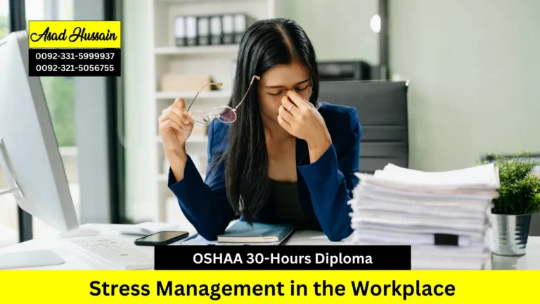OSHAA 30-Hours Diploma in Stress Management in the Workplace