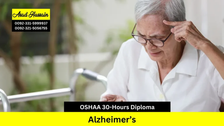 OSHAA 30-Hours Professional Diploma in Alzheimer’s