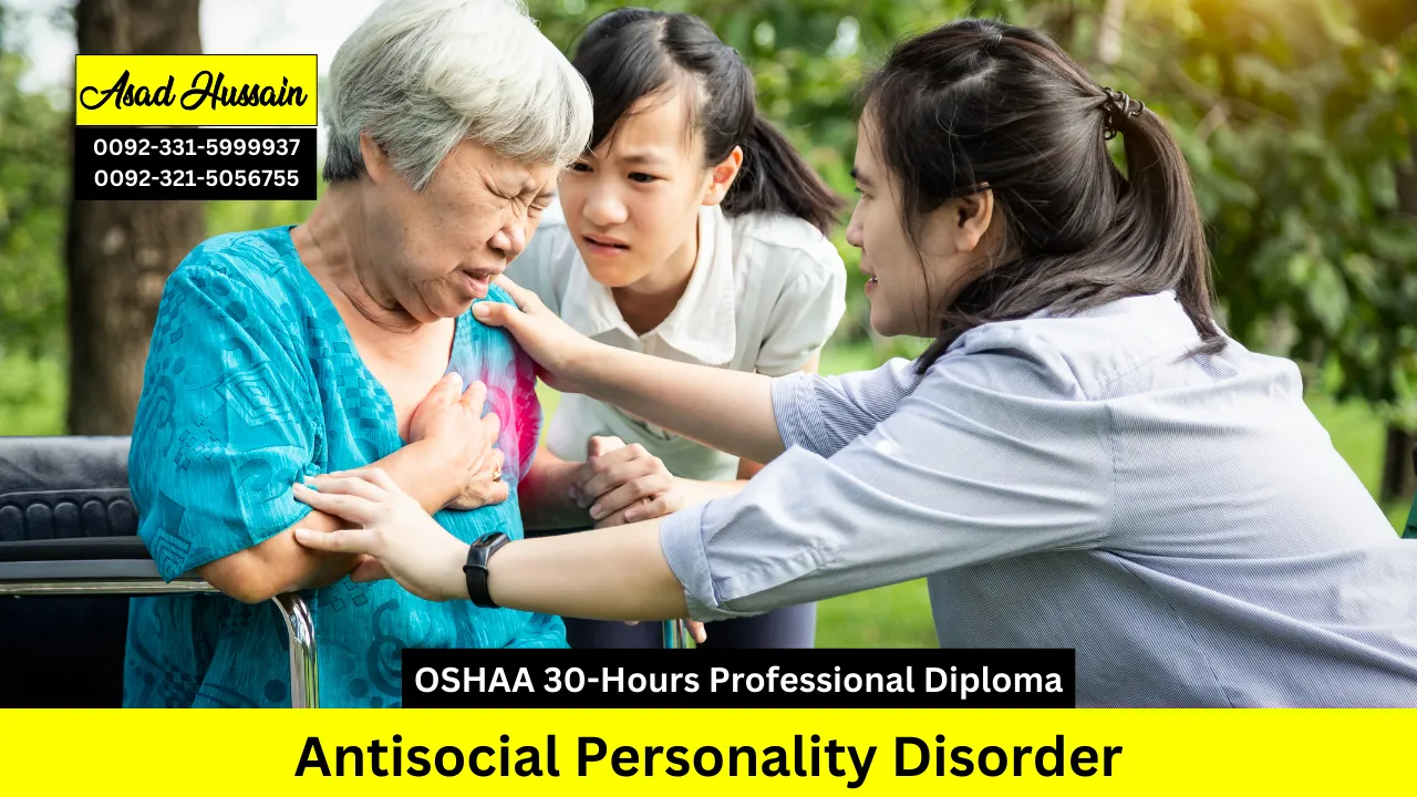 OSHAA 30-Hours Professional Diploma in Antisocial Personality Disorder