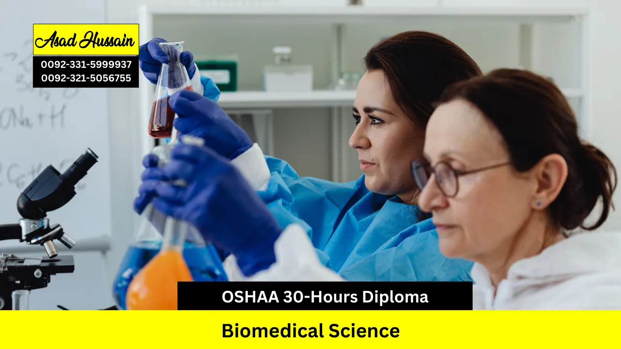 OSHAA 30-Hours Professional Diploma in Biomedical Science