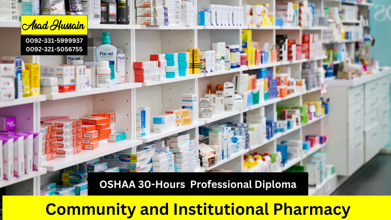 OSHAA 30-Hours Professional Diploma in Community and Institutional Pharmacy