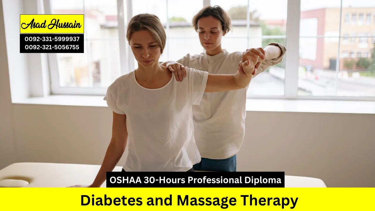 OSHAA 30-Hours Professional Diploma in Diabetes and Massage Therapy
