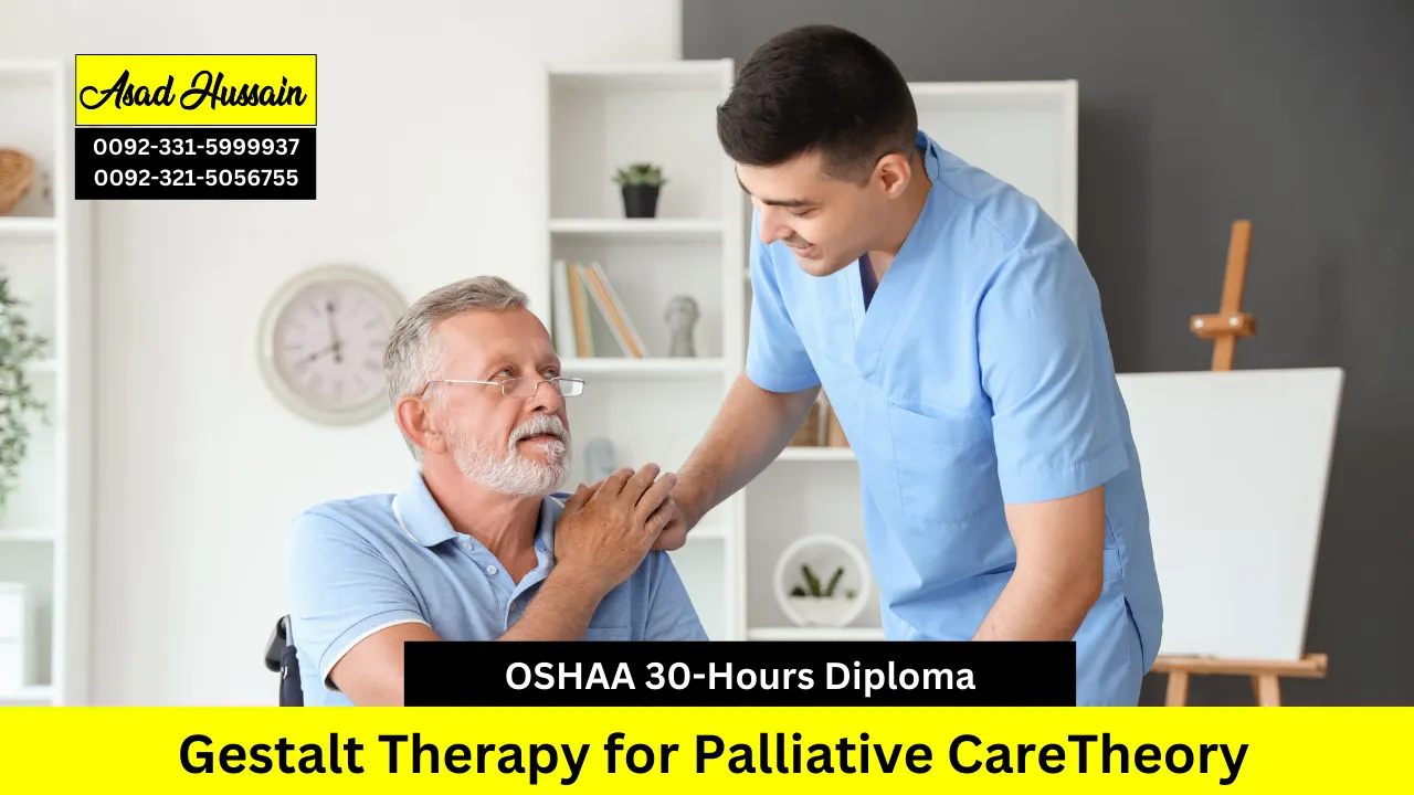 OSHAA 30-Hours Professional Diploma in Gestalt Therapy for Palliative Care