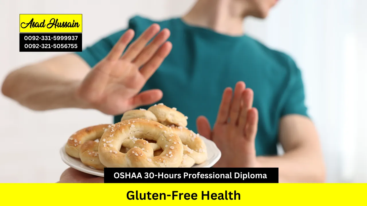 OSHAA 30-Hours Professional Diploma in Gluten-Free Health