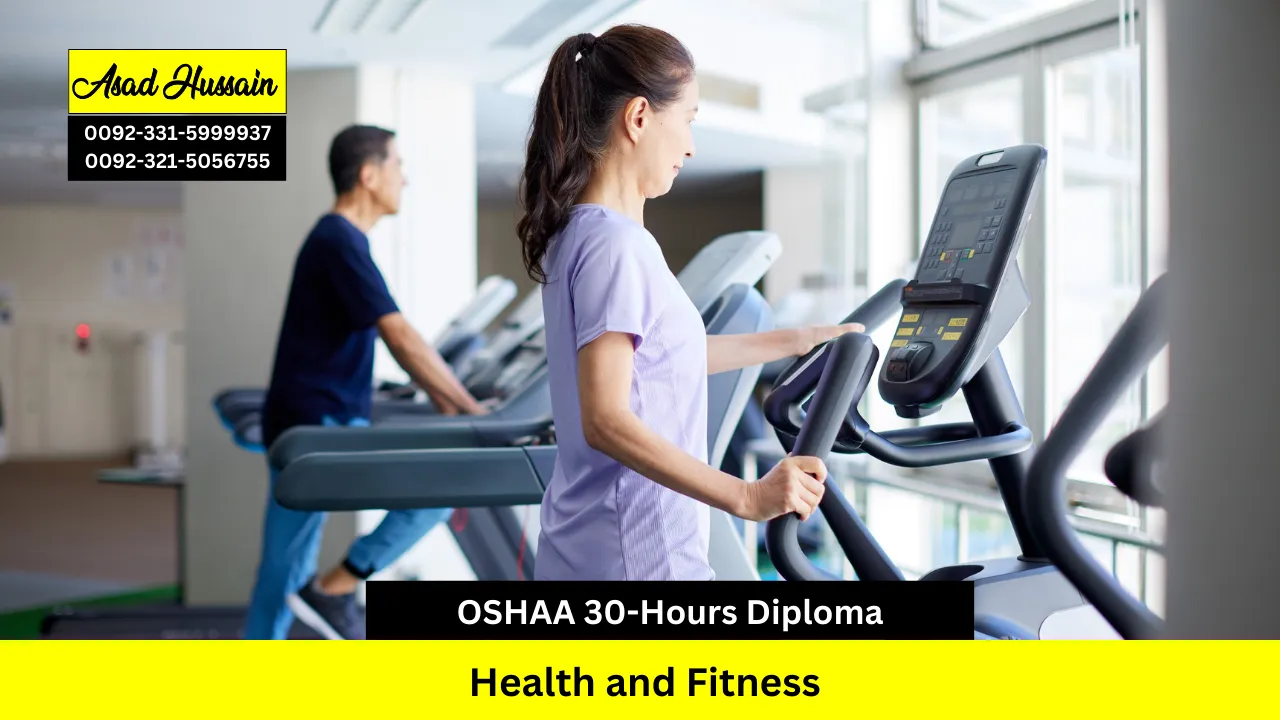 OSHAA 30-Hours Professional Diploma in Health and Fitness