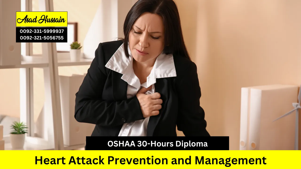 OSHAA 30-Hours Professional Diploma in Heart Attack Prevention and Management