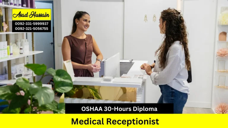 OSHAA 30-Hours Professional Diploma in Medical Receptionist