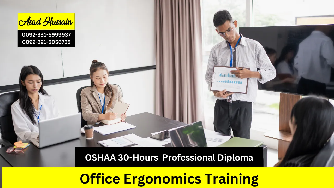 OSHAA 30-Hours Professional Diploma in Office Ergonomics Training