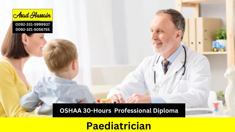 OSHAA 30-Hours Professional Diploma in Paediatrician